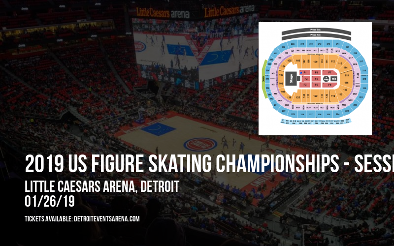 2019 US Figure Skating Championships - Session 14: Championship Free Dance (Time: TBD) at Little Caesars Arena tickets 2019 US Figure Skating Championships - Session 14: Championship Free Dance (Time: TBD) at Little Caesars Arena