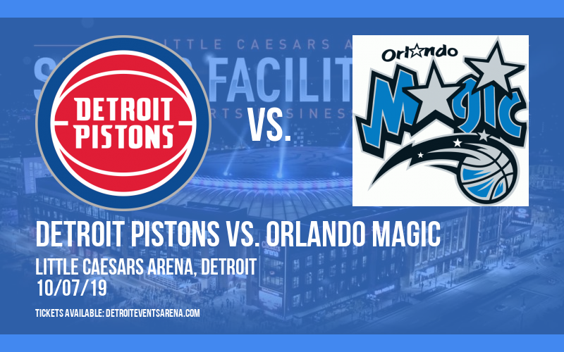 NBA Preseason: Detroit Pistons vs. Orlando Magic at Little Caesars Arena tickets NBA Preseason: Detroit Pistons vs. Orlando Magic at Little Caesars Arena