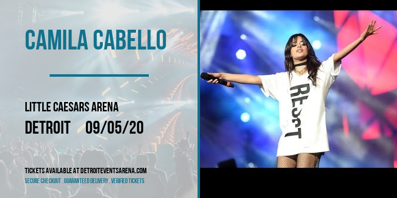 Camila Cabello [CANCELLED] at Little Caesars Arena