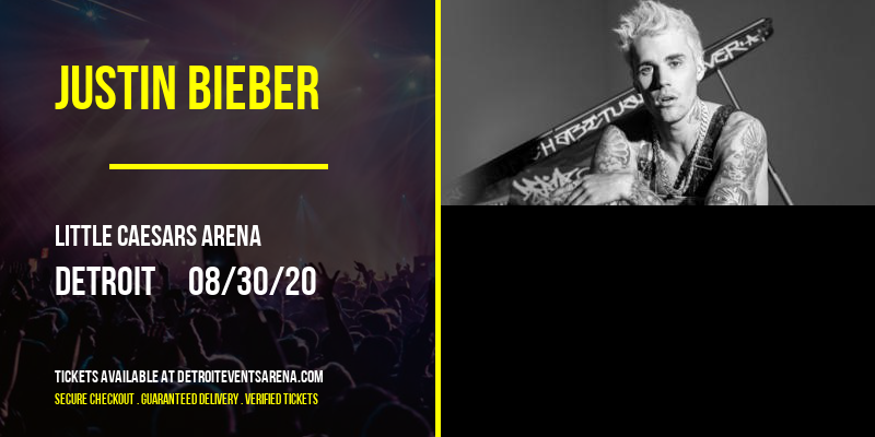 Justin Bieber at Little Caesars Arena tickets Justin Bieber at Little Caesars Arena