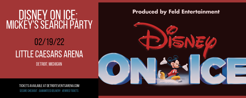 Disney On Ice: Mickey's Search Party at Little Caesars Arena tickets Disney On Ice: Mickey's Search Party at Little Caesars Arena