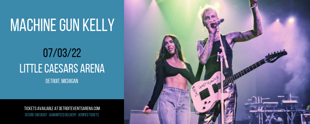 Machine Gun Kelly at Little Caesars Arena tickets Machine Gun Kelly at Little Caesars Arena