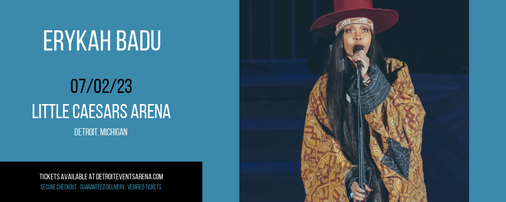 Erykah Badu at Little Caesars Arena tickets Erykah Badu at Little Caesars Arena