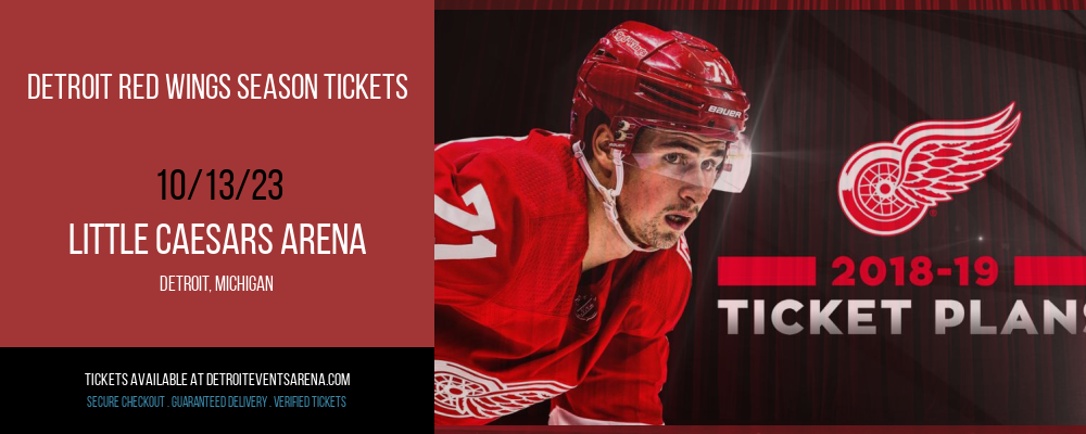 Detroit Red Wings Season Tickets at Little Caesars Arena