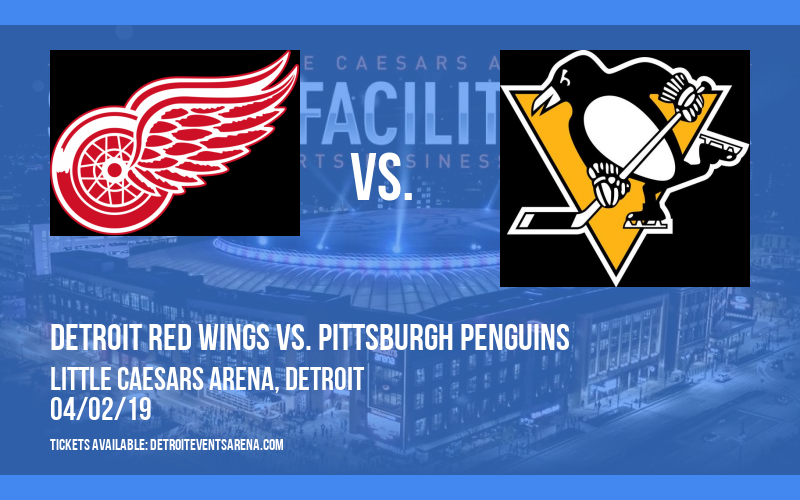 Detroit Red Wings vs. Pittsburgh Penguins Tickets | 2nd ...