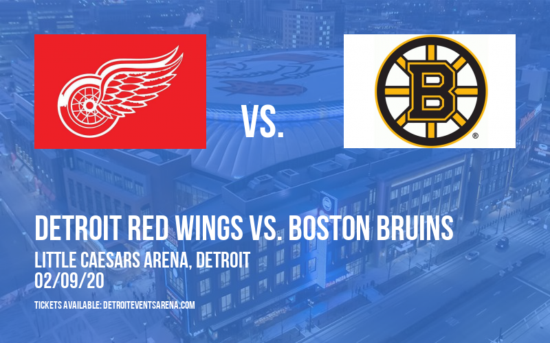 Detroit Red Wings vs. Boston Bruins at Little Caesars Arena tickets Detroit Red Wings vs. Boston Bruins at Little Caesars Arena