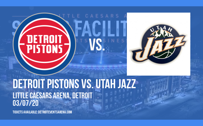 Detroit Pistons vs. Utah Jazz at Little Caesars Arena tickets Detroit Pistons vs. Utah Jazz at Little Caesars Arena