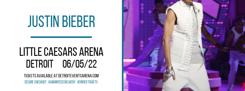 Justin Bieber at Little Caesars Arena tickets Justin Bieber at Little Caesars Arena