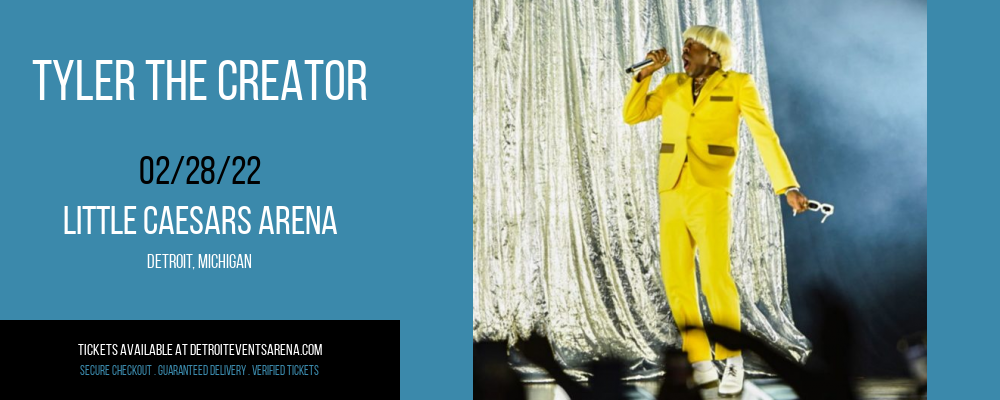 Tyler The Creator at Little Caesars Arena tickets Tyler The Creator at Little Caesars Arena