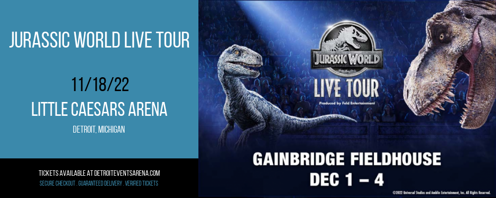 Jurassic World Live Tour at Little Caesars Arena tickets Jurassic World Live Tour at Little Caesars Arena