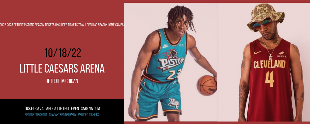 2022-2023 Detroit Pistons Season Tickets (Includes Tickets To All Regular Season Home Games) at Little Caesars Arena tickets 2022-2023 Detroit Pistons Season Tickets (Includes Tickets To All Regular Season Home Games) at Little Caesars Arena
