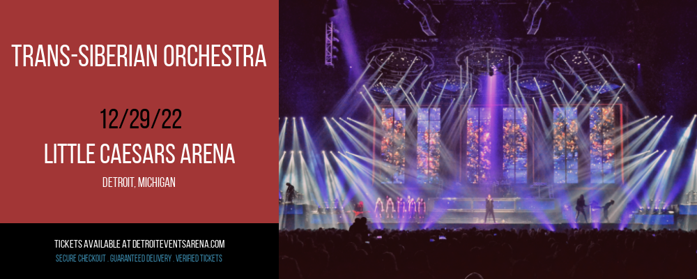 Trans-Siberian Orchestra at Little Caesars Arena tickets Trans-Siberian Orchestra at Little Caesars Arena