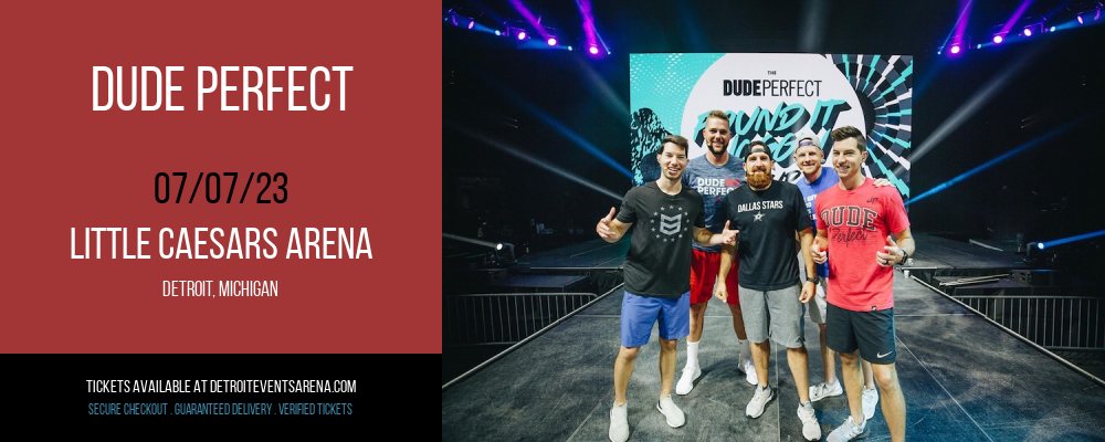 Dude Perfect at Little Caesars Arena tickets Dude Perfect at Little Caesars Arena