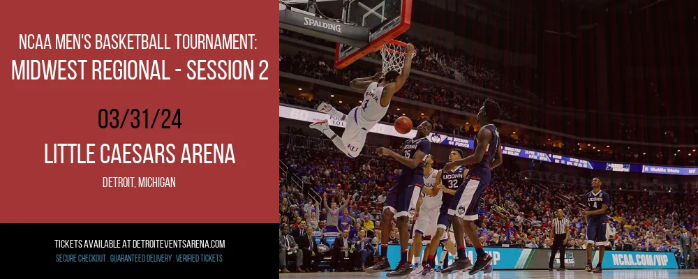 NCAA Men's Basketball Tournament at Little Caesars Arena