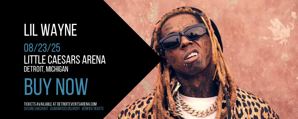 Lil Wayne at Little Caesars Arena